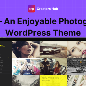 LENS – An Enjoyable Photography WordPress Theme